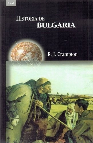 Historia De Bulgaria - R. J. Crampton
