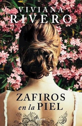 Imagen 1 de 1 de Zafiros En La Piel - Viviana Rivero