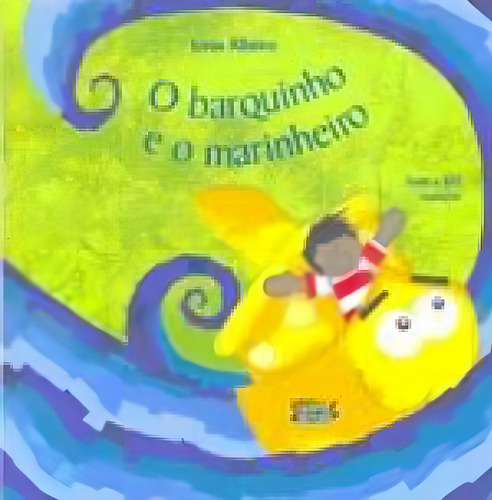 O Barquinho E O Marinheiro, De Ribeiro, Jonas. Editora Cortez, Capa Mole, Edição 4ª Edição - 2018 Em Português