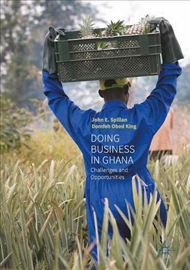 Libro Doing Business In Ghana : Challenges And Opportunit...