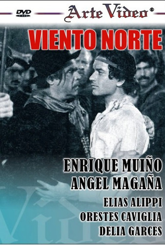Viento Norte - Enrique Muiño - Angel Magaña - Dvd Original