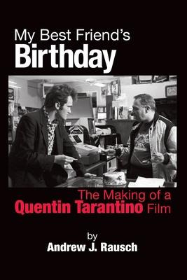 Libro My Best Friend's Birthday : The Making Of A Quentin...