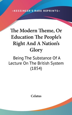 Libro The Modern Theme, Or Education The People's Right A...