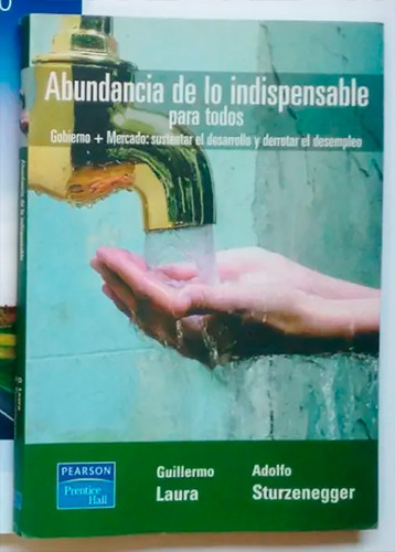 Abundancia Indispensable Para Todos - Guillermo Laura - Agua