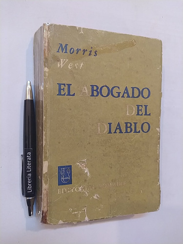 El Abogado Del Diablo Morris West Ed. Pomaire 405 Pags 1963