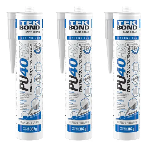 Kit 3 Unid Selante PU40 Fix Tekbond 387g Branco Multiuso Construção