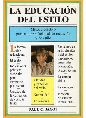 405. LA EDUCACION DEL ESTILO. RCA., de JAGOT. Editorial IBERIA, tapa blanda en español