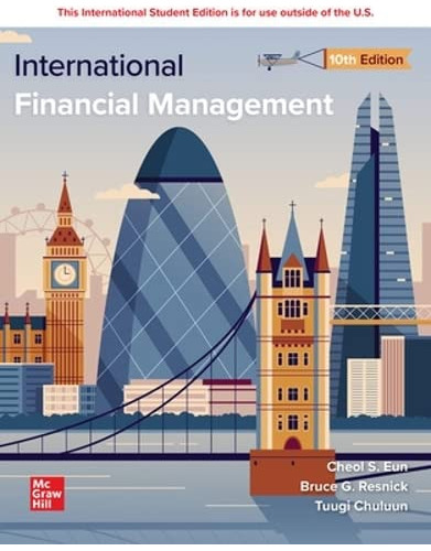 International Financial Management Ise 10th Edition - Eun