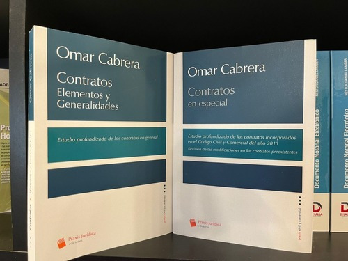 Contratos; Elementos Y Generalidades+ Parte Especial, De Omar Cabrera., Vol. 1. Editorial Praxis Juridica, Tapa Blanda, Edición 1 En Español, 2022