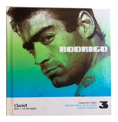 Rodrigo - Grandes Éxitos (colección Clarín Cd+libro) 