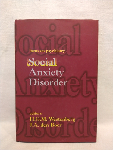 Social Anxiety Disorder - Westenberg Y Den Boer - Syn Thes 