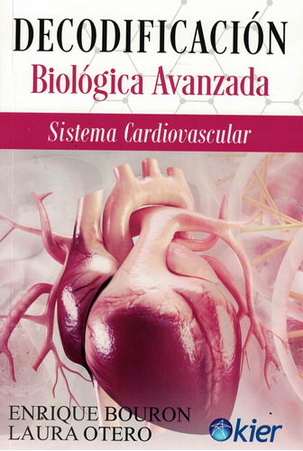 Decodificacion Biologica Avanzada - Bouron, Enrique