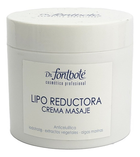 Crema Masajes Liporeductora Dr. Fontbote Envio Gratis