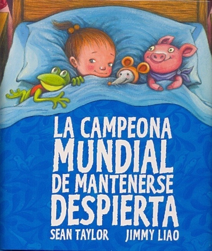 Campeona Mundial De Mantenerse Despierta, La - Jimmy Liao