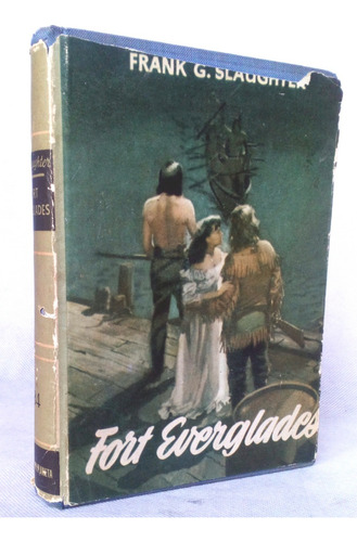 Fort Everglades Slaughter Guerra Indios Semínolas /n P Cg- D