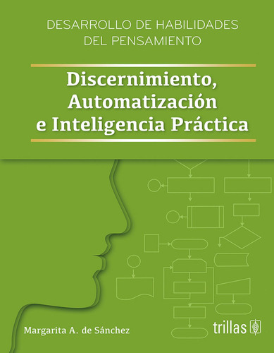 Libro Discernimiento, Automatizacion E Inteligencia Practica