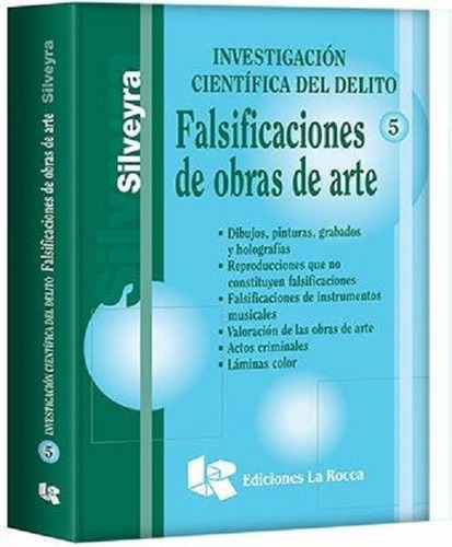 Silveyra Falsificaciones De Obras De Arte