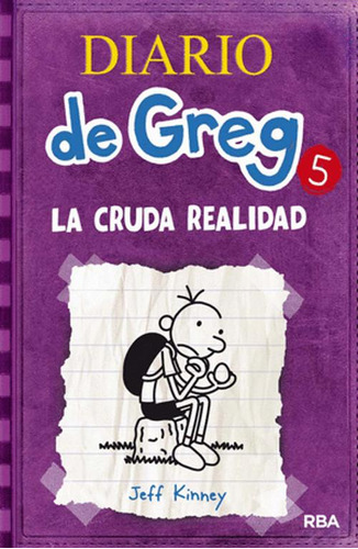 Libro Diario De Greg 5 - La Cruda Realidad