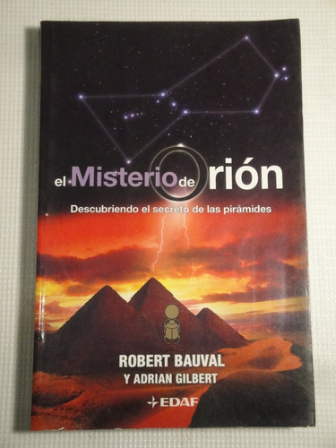 Robert Bauval & Adrian Gilbert - El Misterio De Orión