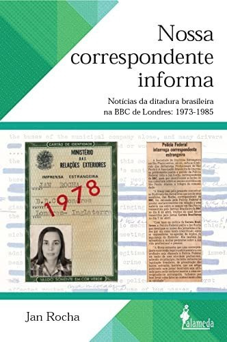 Nossa Correspondente Informa, De Rocha, Jan. Editora Alameda Editorial, Capa Mole Em Português