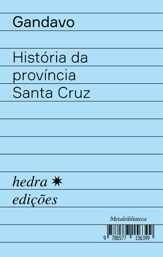 História da província de Santa Cruz, de Gandavo, Pero de Magalhães. Série Metabiblioteca EdLab Press Editora Eirele, capa mole em português, 2020