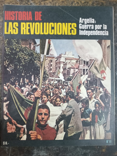 Historia De Las Revoluciones Nº 11 * Argelia * Cuantica *