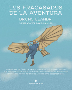 Libro Los Fracasados De La Aventura