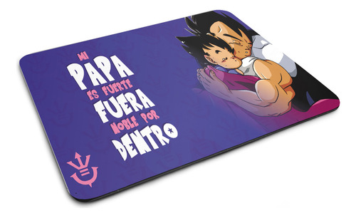 Mouse Pad Frase Mi Papá Es Fuerte, Para Regalo, Vegeta