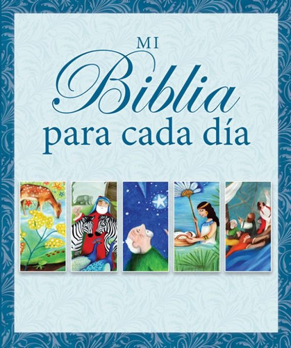 Mi Biblia Para Cada Día Para Niños ( Devocional )