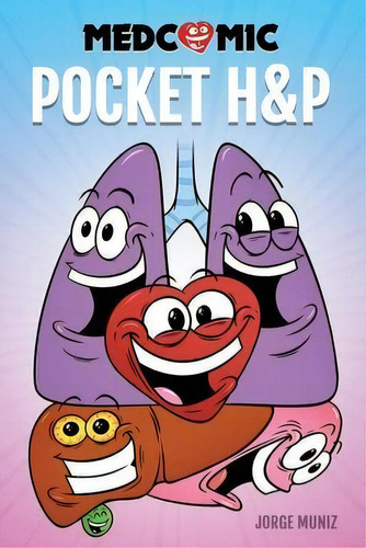 Medcomic : Pocket H&p, De Jorge Muniz. Editorial Medcomic, Tapa Blanda En Inglés