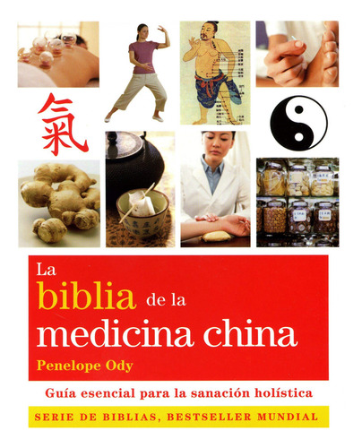 Libro La Biblia De La Medicina China De Ody Penelope