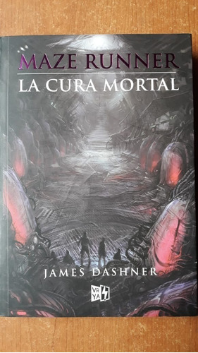 Maze Runner La Cura Mortal Dashner V & R