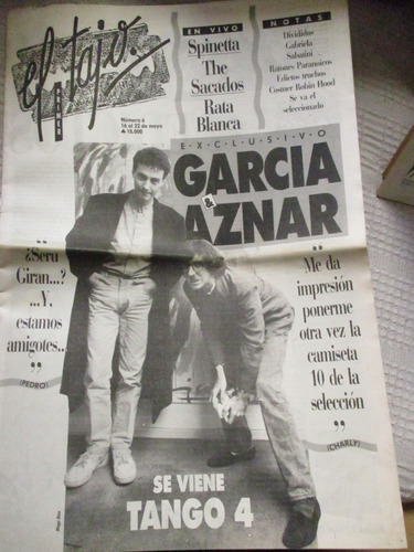 El Tajo Nº 6 - 16 Al 22 De Mayo De 1991. García Spinetta