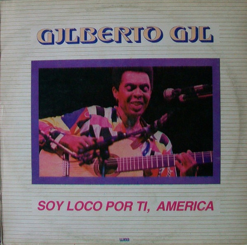 Gilberto Gil - Soy Loco Por Ti América - Mpb Lp - Wea - 1987