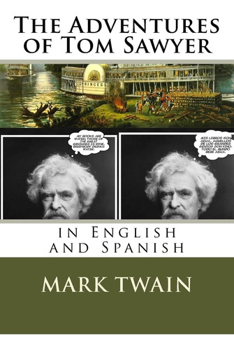 Libro: Las Aventuras De Tom Sawyer: En Inglés Y Español