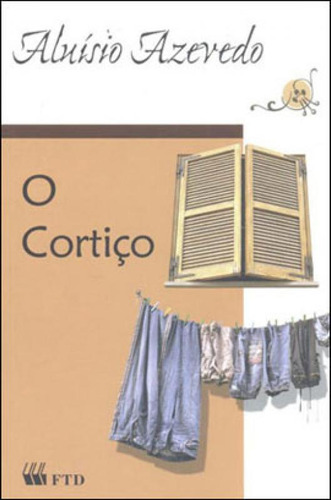 O Cortiço