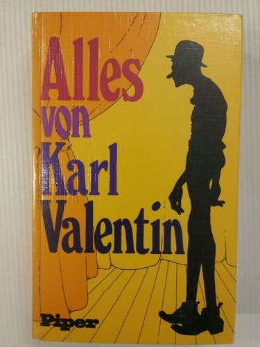 Alles Von Karl Valentin. Por Karl Valentin. 