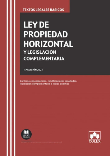 Libro Ley De Propiedad Horizontal Y Legislacion Complementar