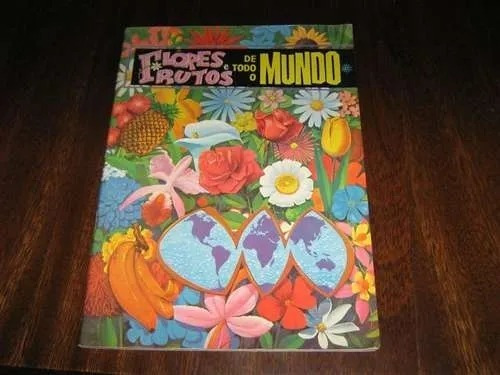 Album De Figurinhas Flores E Frutos De Todo Mundo Ebal 1965