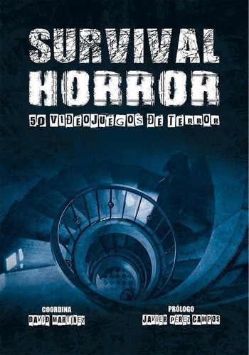 Survival Horror, de Varios autores. Editorial Plan B Publicaciones, S.L. en español