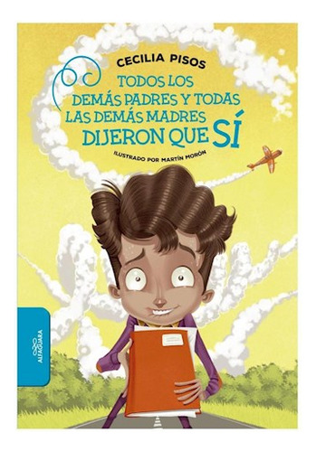 Libro Todos Los Demas Padres Y Todas Las Demas Madres Dijero