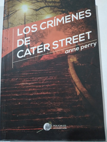 Los Crímenes De Cater Street: Anne Perry