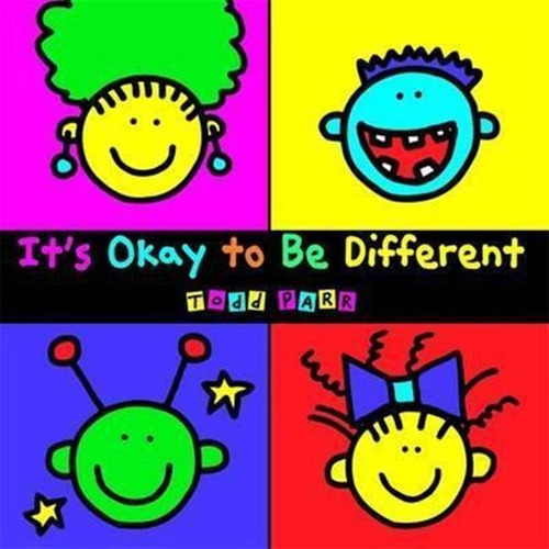 It's Okay To Be Different - Todd Parr