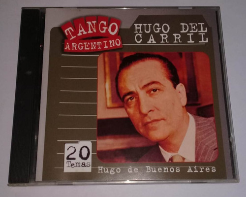 Hugo Del Carril - Hugo De Buenos Aires / 20 Temas Cd Kktus 