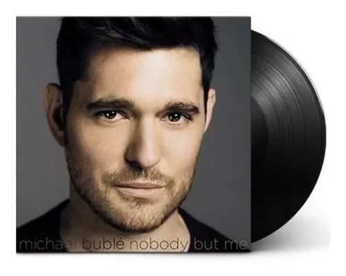 Michael Buble - Nobody But Me -  Lp Vinilo + Libro La Nacion