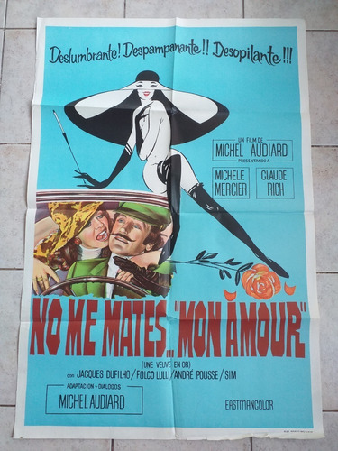 Antiguo Afiche Cine - No Me Mates Mon Amour *