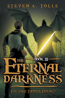 Libro The Eternal Darkness: The Jake Thomas Trilogy - Boo...