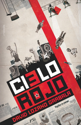 CIELO ROJO, de Lozano Garbala, David. Editorial EDICIONES SM, tapa blanda en español