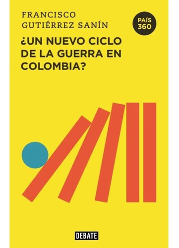 ¿ Un Ciclo De La Guerra En Colombia? Solo Originales