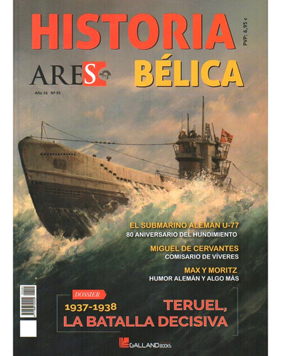 Revista Historia Bélica Ares - Historia Y Actualidad Militar